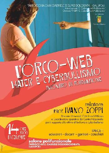LOrco-Web, Hater e Cyberbullismo