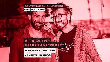 Alla salute dei villani Party