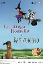 La Strega Rossella e Bastoncino 