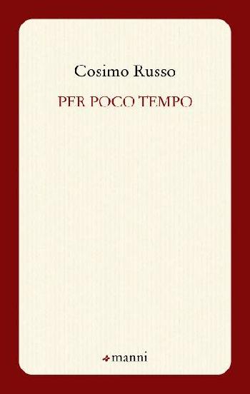 Per poco tempo