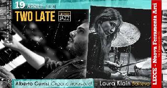 Two Late